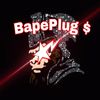 BapePlug$