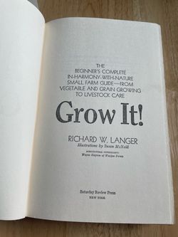 Grow It! by Richard W. Langer