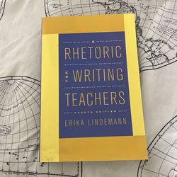 A Rhetoric For Writing Teachers by Erika Lindenmannn