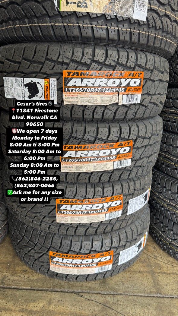 LT265/70R17 ARROYO AT A SET OF FOUR NEW TIRES, INCLUDES MOUNTING AND BALANCING WITH WARRANTY, ASK  ME FOR ANY SIZE OR BRAND, WE HAVE THE BEST PRICES!!