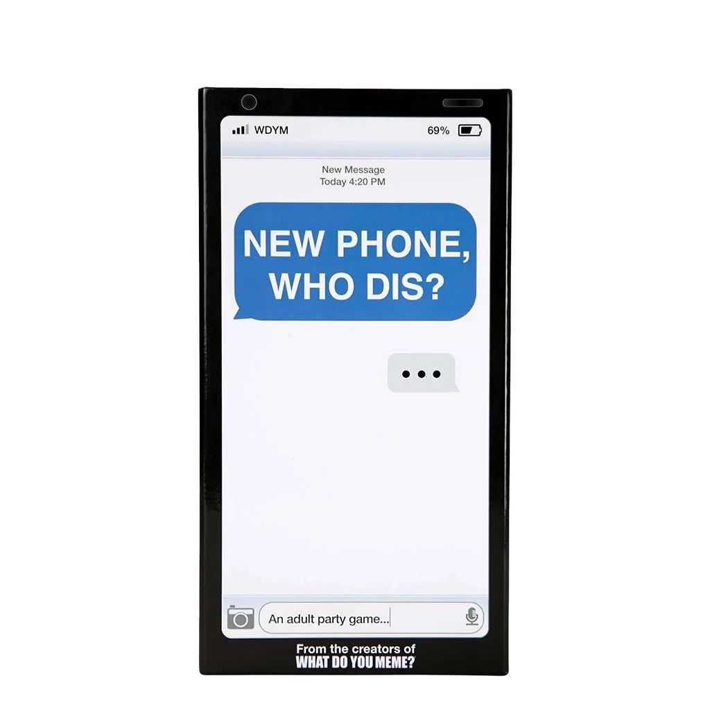 WHAT DO YOU MEME?  New Phone, Who Dis? Text Message Adult Party Card Game NEW!!