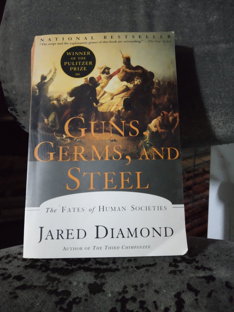 Guns, Germs, And Steel By Jared Diamond 