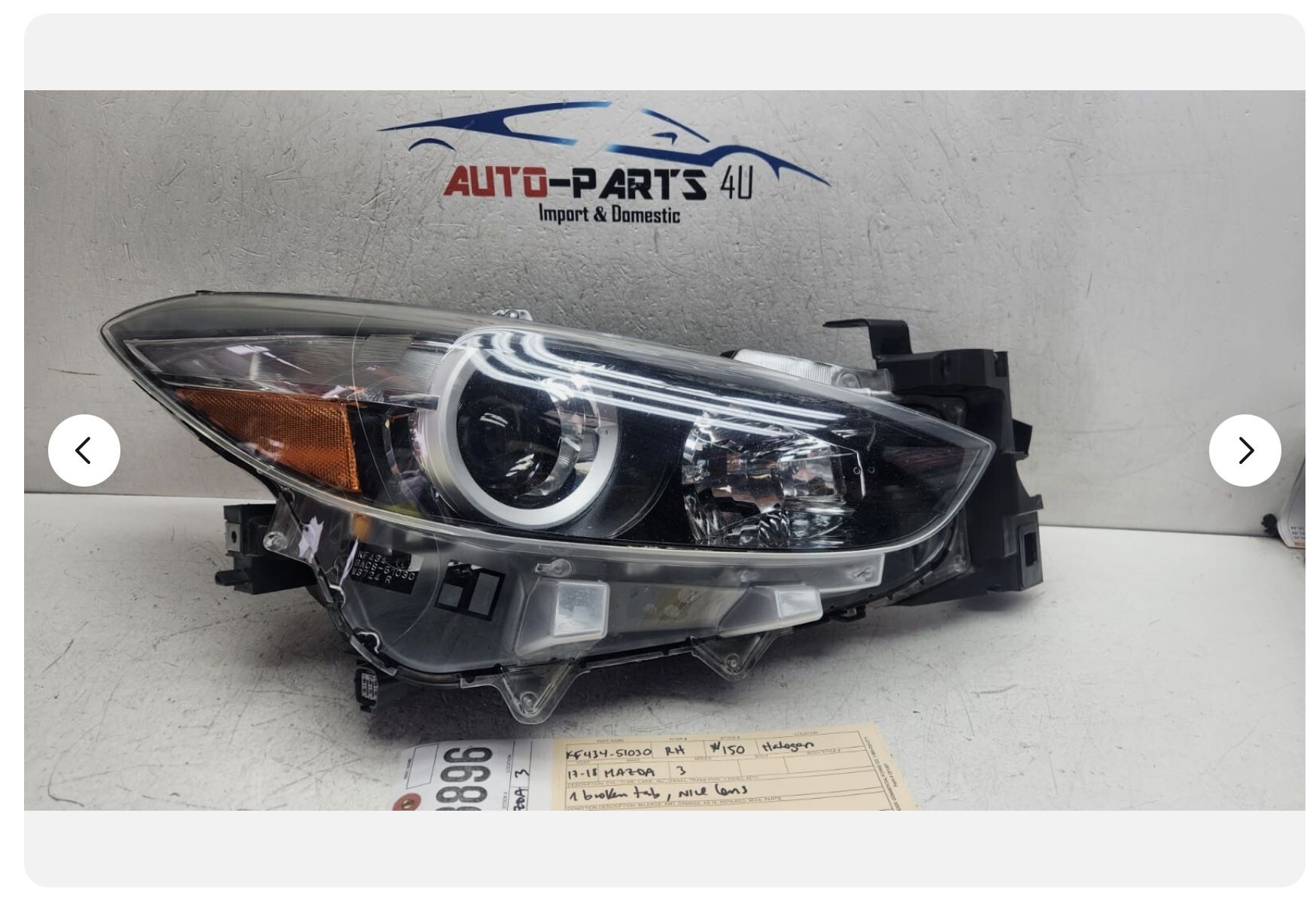 1brokentab 2017 - 2018 MAZDA 3 RIGHT PASSENGER HALOGEN HEADLIGHT OEM AX98896