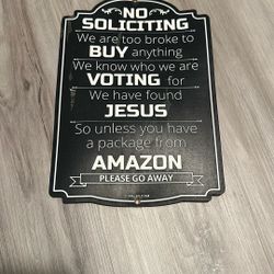 No Soliciting Outdoor Sign 