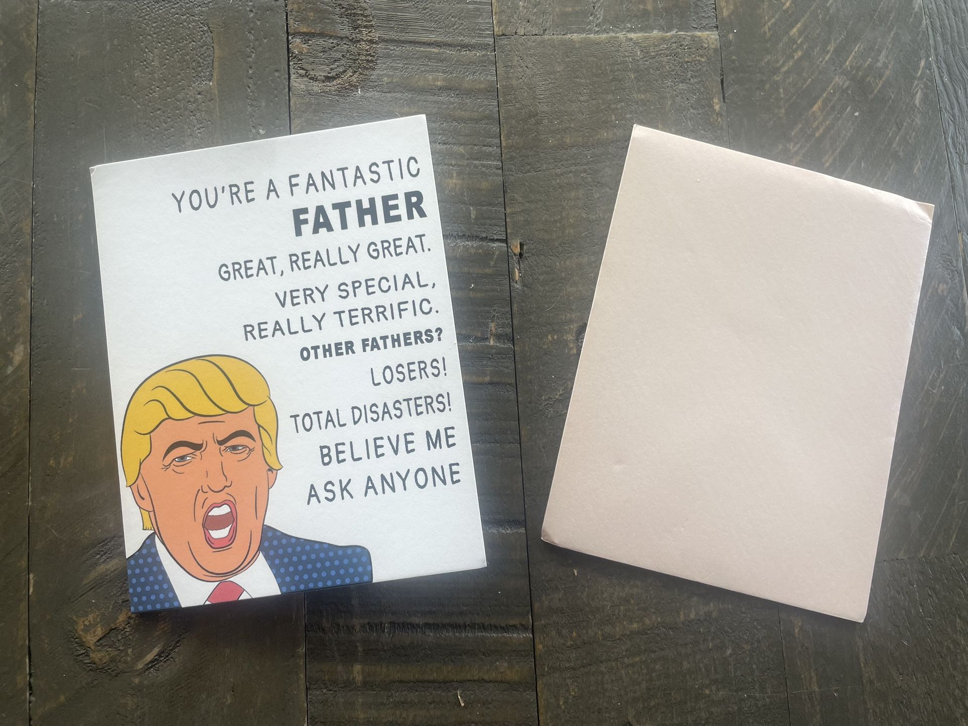 NEW - Donald Trump - Birthday/ Fathers Day card with envelope