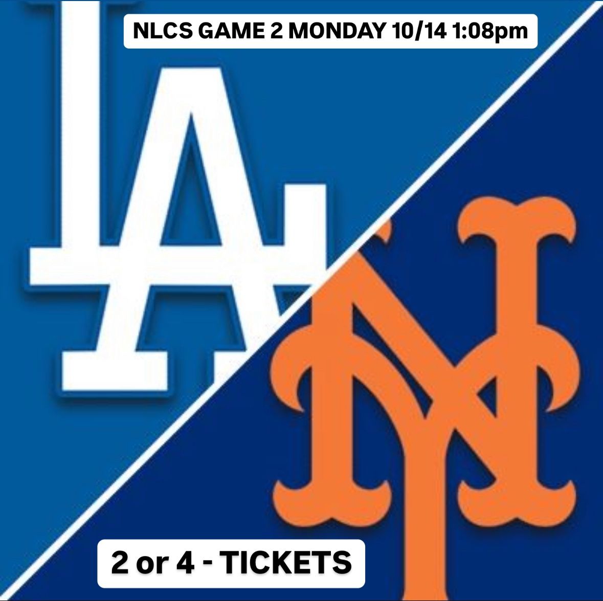 Dodgers Vs. Mets NLCS GAME 2 ( 10/14 ) 2 Tickets 