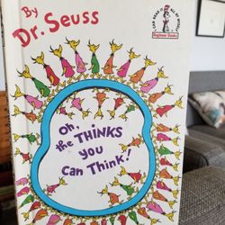Oh, The Thinks You Can Think! by Dr. Seuss