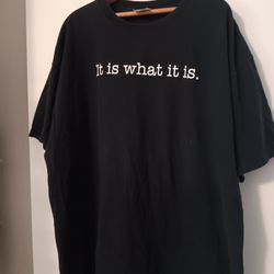 Vintage It Is What it Is Tshirt Size Xl