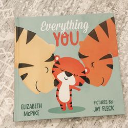 Everything You by Hardcover Book