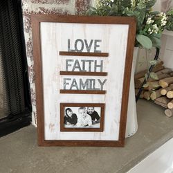 Love Faith Family Photo Sign
