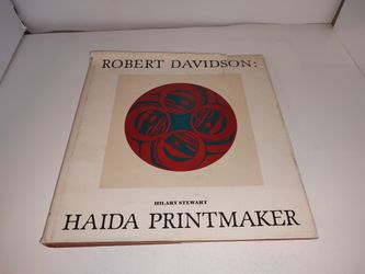 ROBERT DAVIDSON : HAIDA PRINTMAKER by Hilary Stewart 1979 HC Vintage