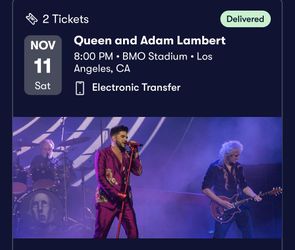 2 Tickets For queen Adam Lambert Concert 11/11/23  LA
