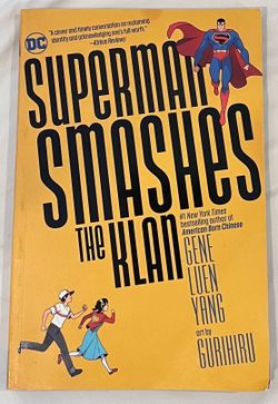 Superman Smashes The Klan by Gene Luen Yang