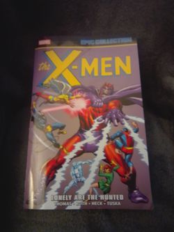Marvel Epic Collection: The X-Men - Lonely Are The Hunted-Vol 2