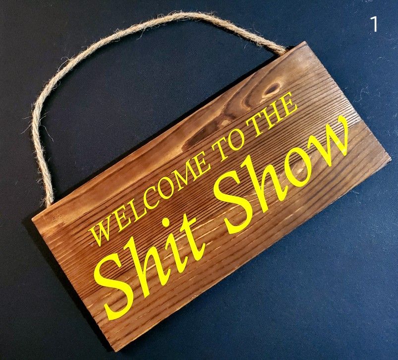 Various Handmade Signs (1-8)