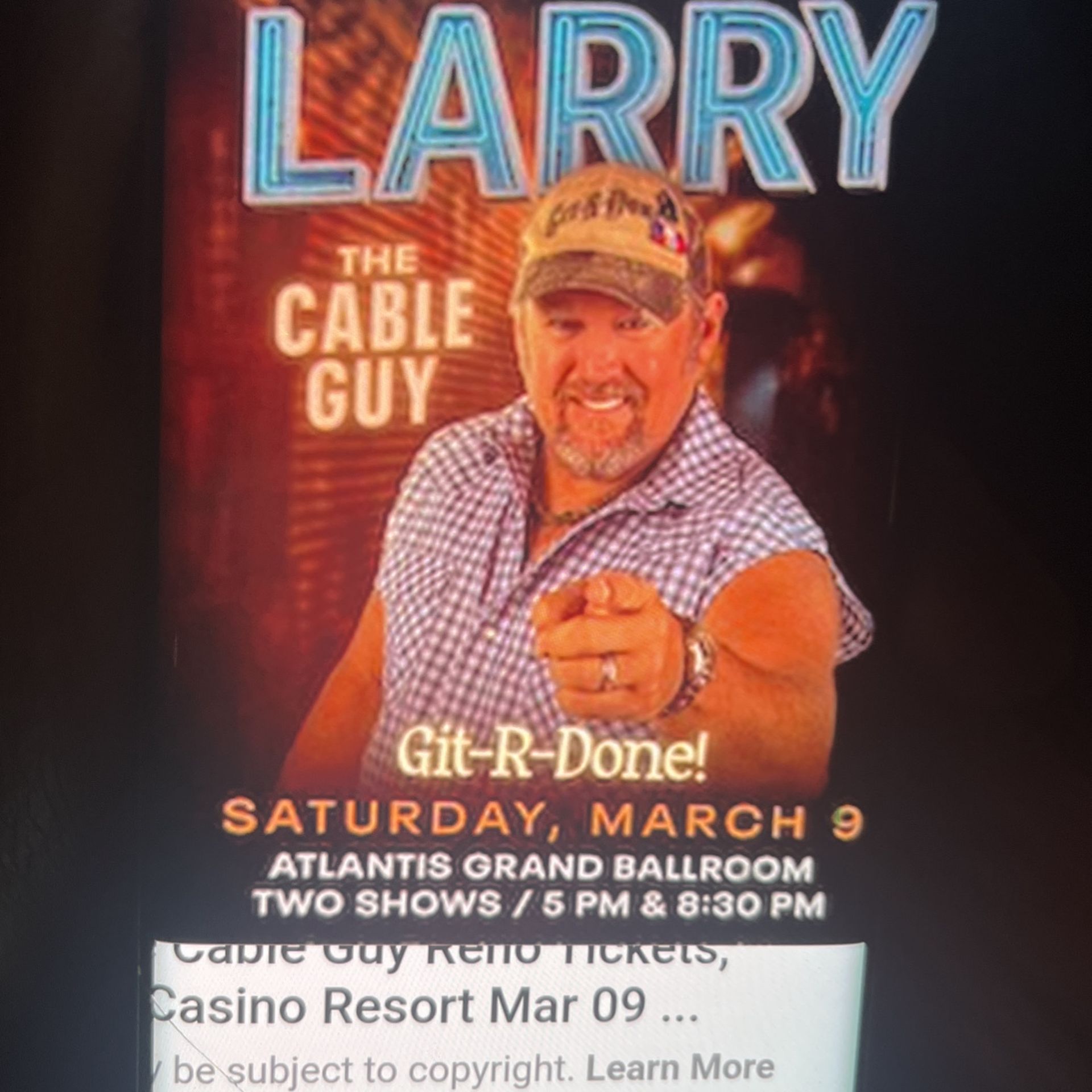 Selling 2 Tickets To Larry The Cable Guy $80.00. OBO