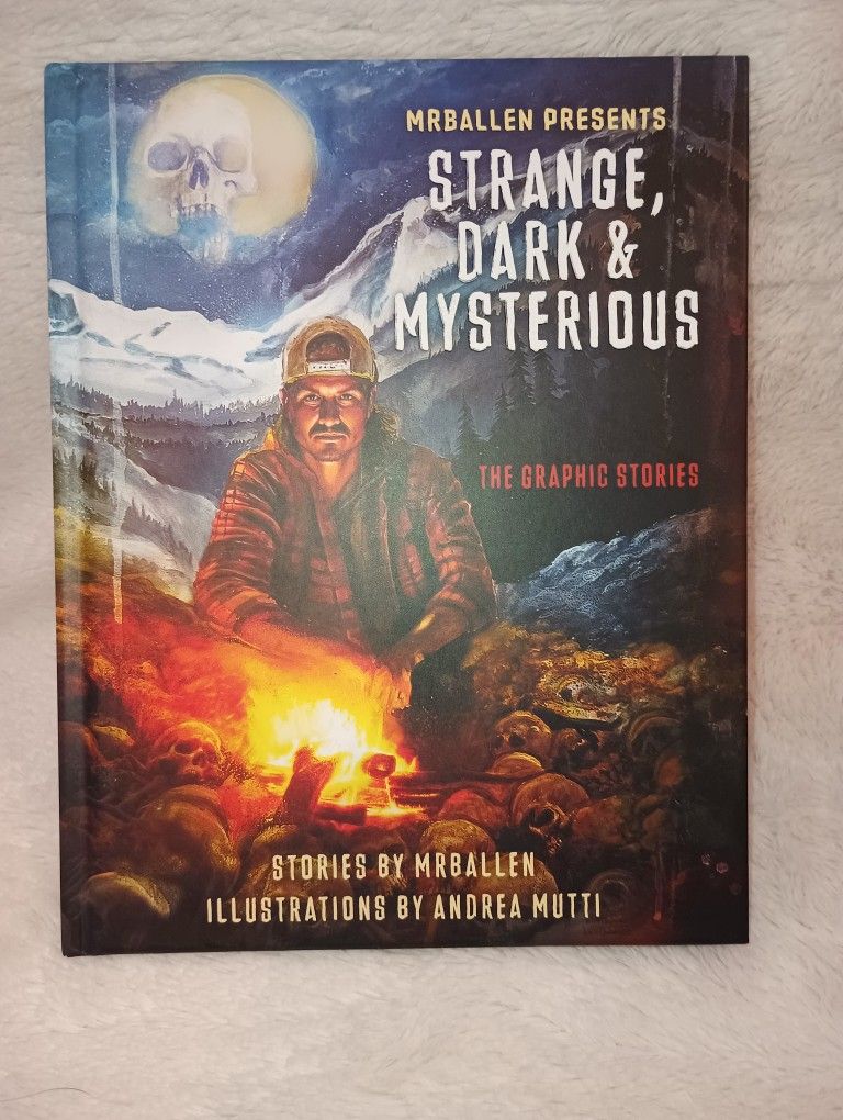 MRBALLEN PRESENTS STRANGE, DARK & MYSTERIOUS HARDCOVER