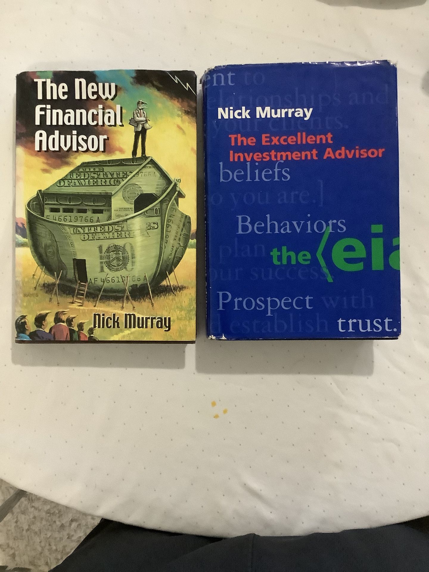 The New Financial Advisor & The Excellent Investment  Advisor By Nick Murray ( Storage C)
