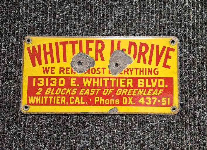 Vintage Whittier U Drive Porcelain Sign