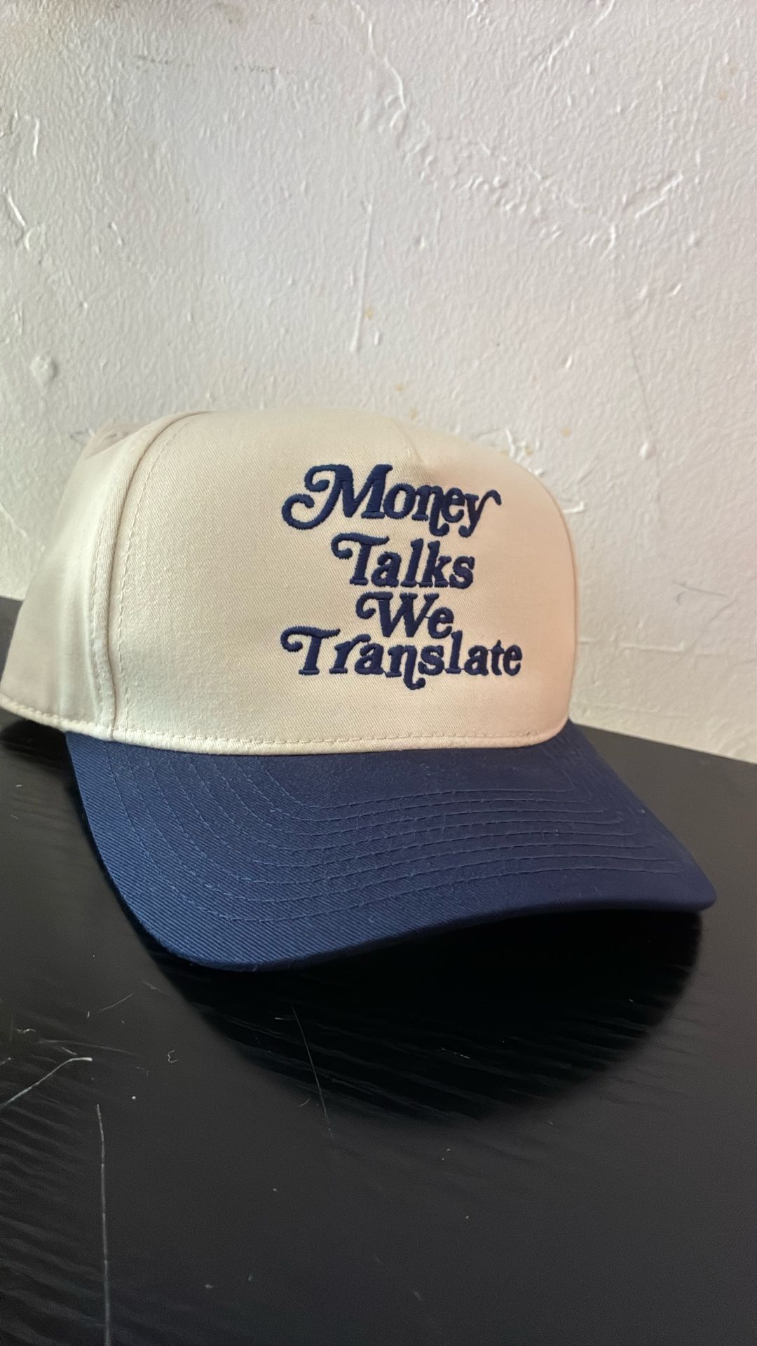 “Money Talks We Translate” Hat