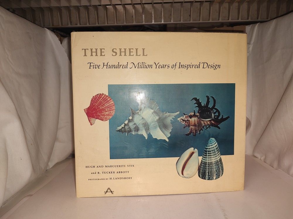 THE SHELL Five Hundred Million Years of Inspired Design 1968 Vintage HC 68-12922