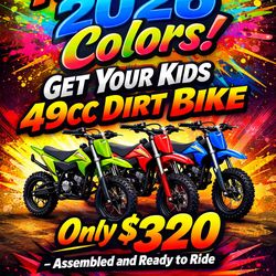 New 2026 Colors - 49cc 2-Stroke Dirt Bike