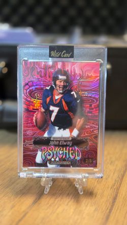 JOHN ELWAY WILD CARD 2/5 PSYCHED