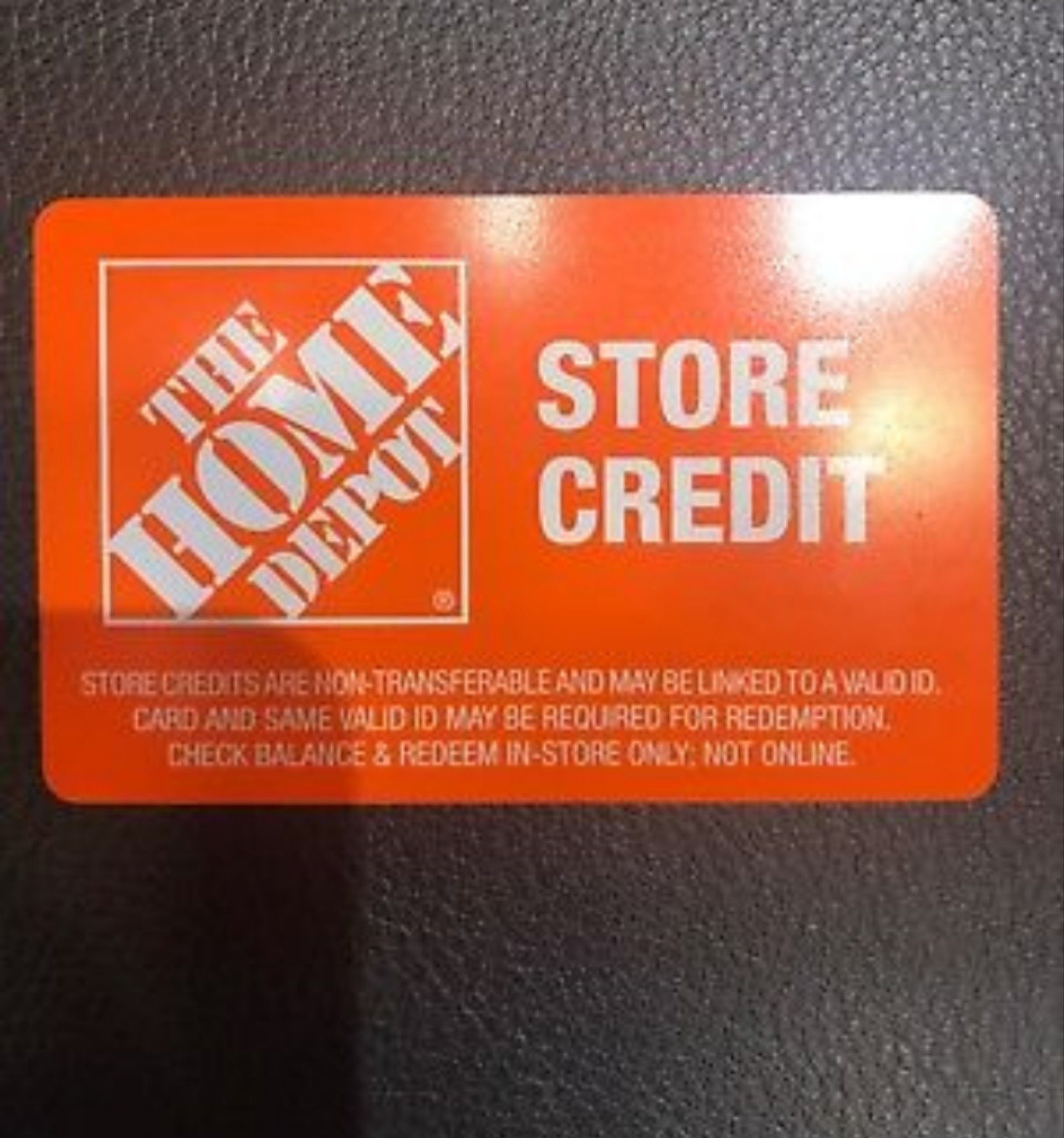 Home Depot Store Credit *$100 for $200 card*