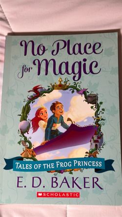 No Place for Magic by E.D. Baker