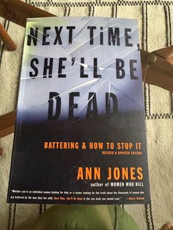 Next Time She’ll Be Dead by Ann Jones