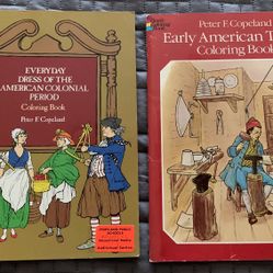 EARLY AMERICAN TRADES COLONIAL DRESS DOVER COLORING BOOKS 2  DIFFERENT UNCOLORED ASKING $5 For Both 