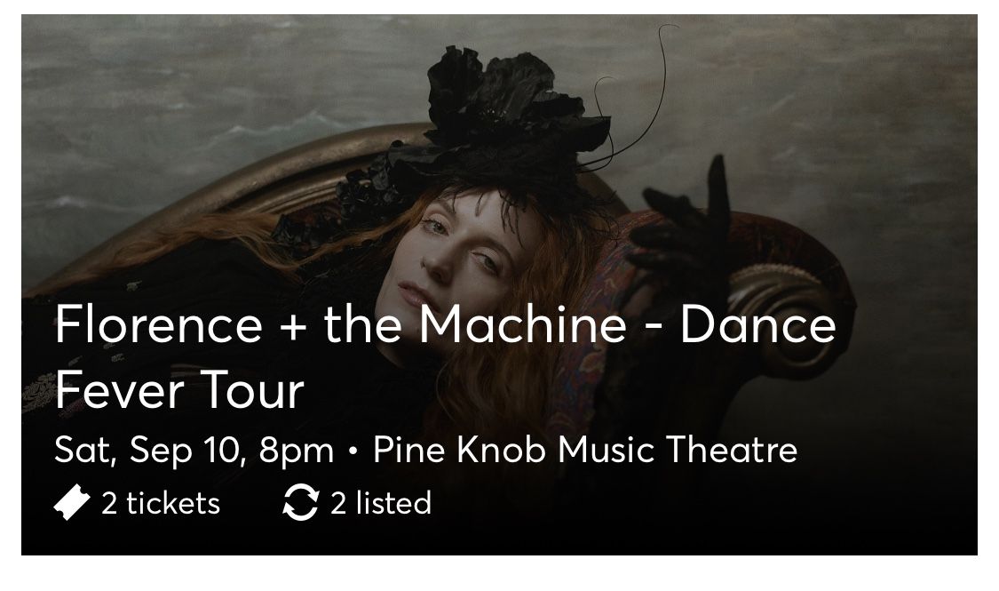 2 Tickets To Florence & The Machine (Pine Knob)