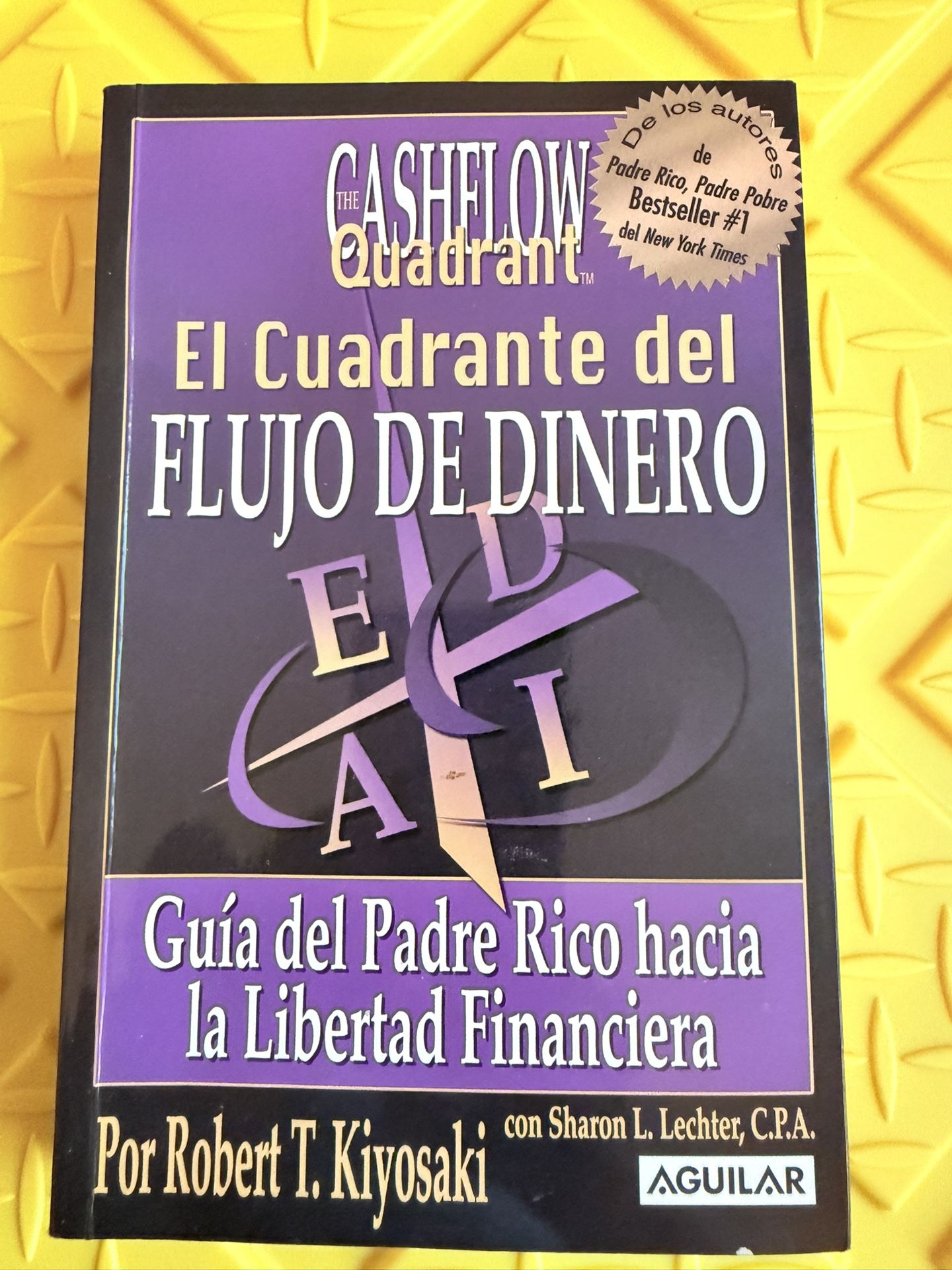 El Cuadrante Del Flujo De Dinero