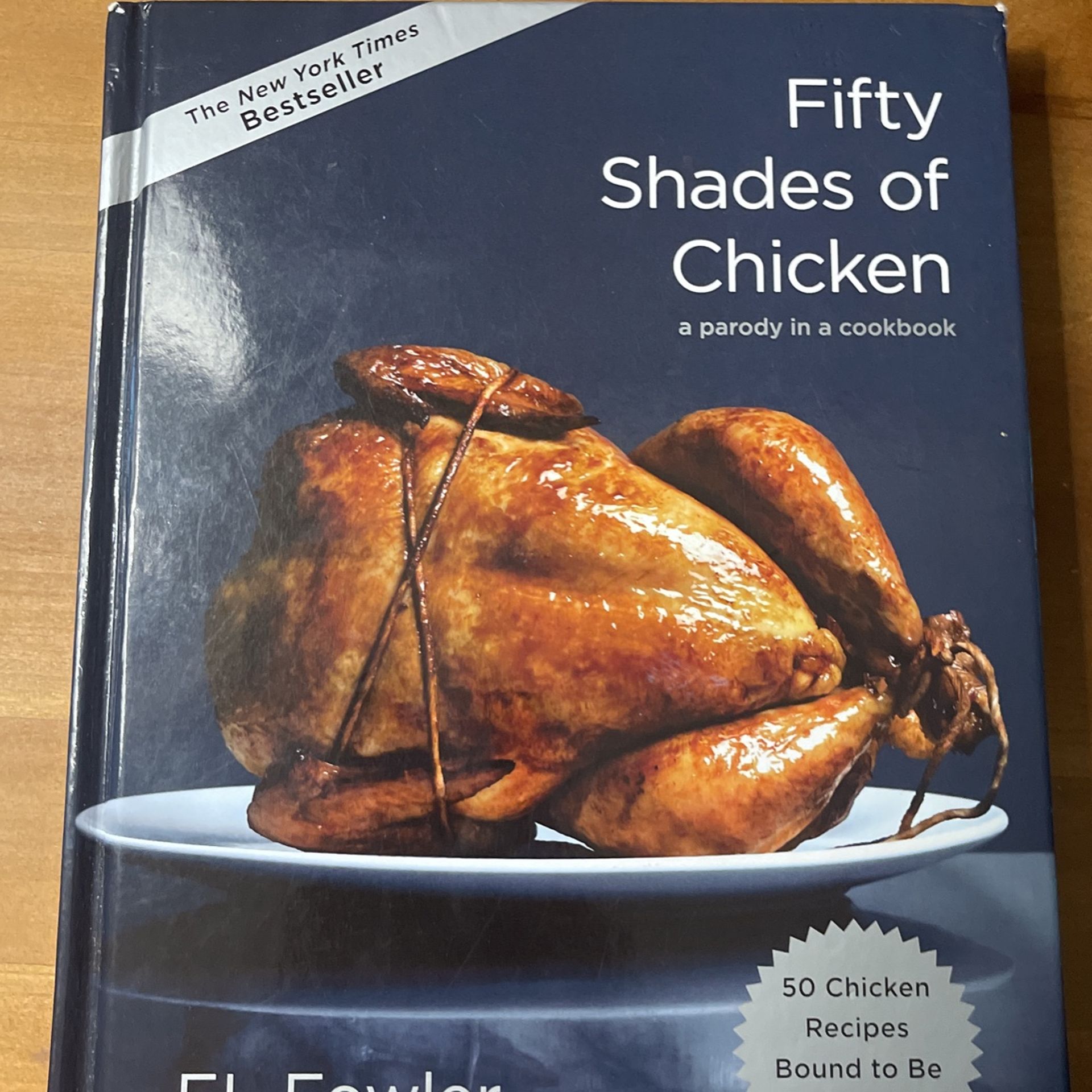 Cookbook – 50 Shades Of Chicken