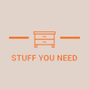 Stuff You Need