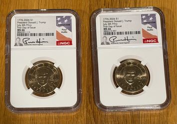Trump privy $1 coins. NGC MS66 first day of issue. Hand signed by