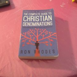 The Complete Guide To Christian Denominations 