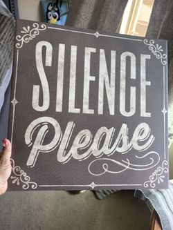 Hobby Lobby Silence Please Sign