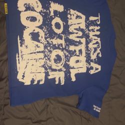  awful lotta cough syrup Shirt 