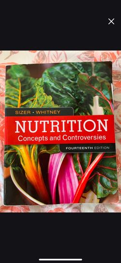 Nutrition concepts and controversies (14th edition)