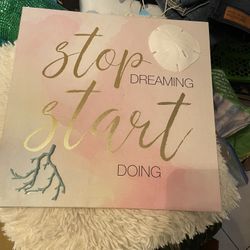 3 Dimensional Beachy Wall art stop dreaming start doing on canvas