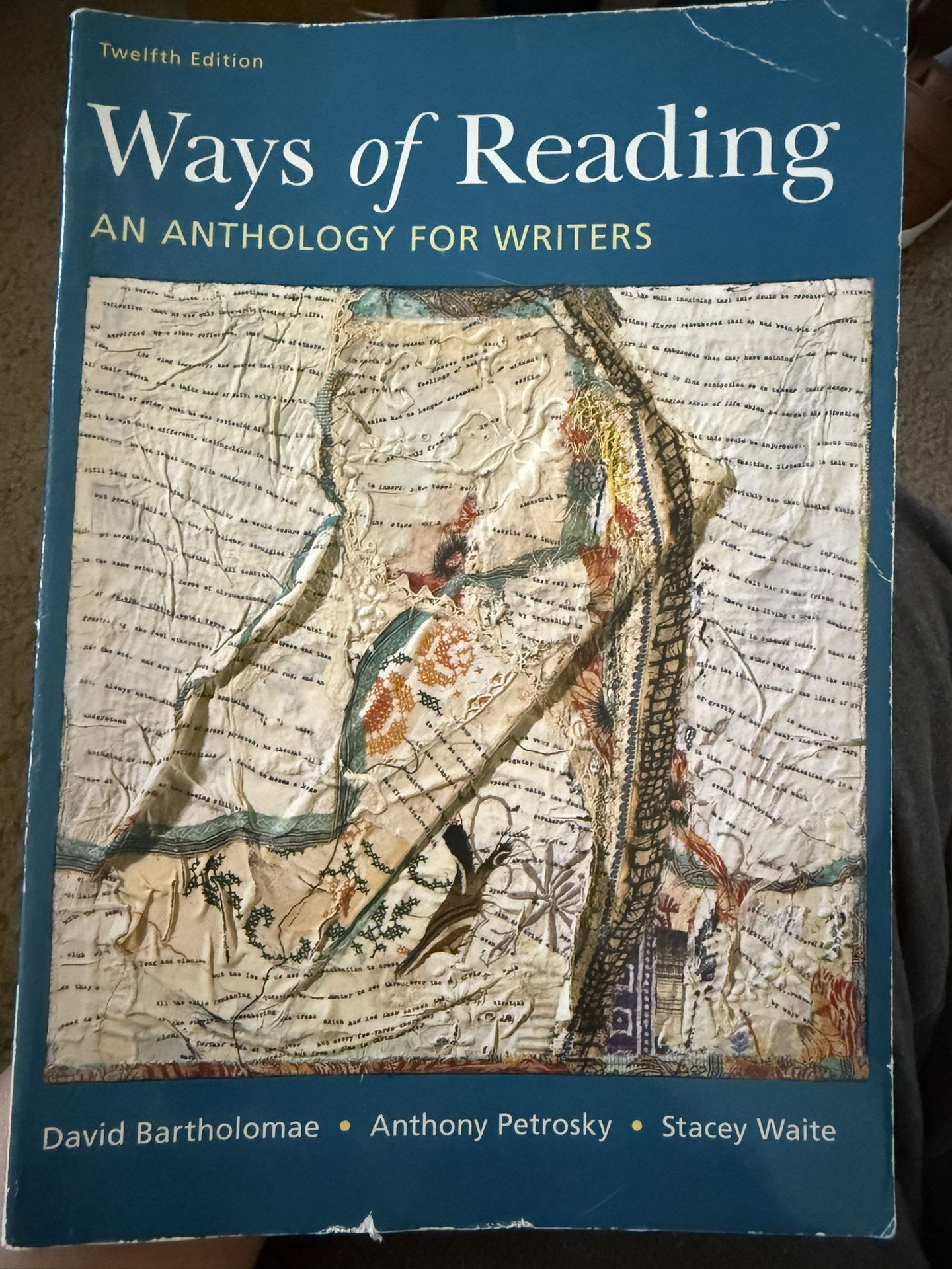 Ways Of Reading An Anthology For Writers