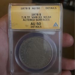 1878 Morgan Dollar  7/8tf 