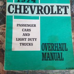 for 1974 Chevy, Chevette, Chevelle, Monte Carlo, Nova, Camaro, Corvette and light duty series 10 - 30 Chevrolet trucks Repair manual