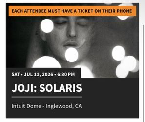 JOJI CONCERT TICKETS 7/11 INGLEWOOD @ INTUIT DOME
