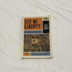Give Me Liberty 3rd Edition Volume 2