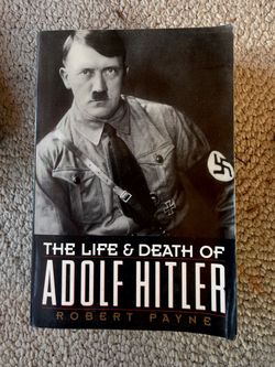The Life & Death of Adolf Hitler by Robert Payne history book paperback