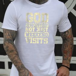 GOD WANTS... Print Short Sleeve T-shirt Tees, Comfy Breathable Tops For Men, Summer, Outdoor, Men's Clothing