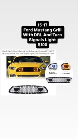 15-17 Ford Mustang Grill With DRL And Turn Signals Light $100