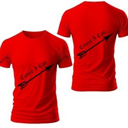 Cause I Can Shirt Large